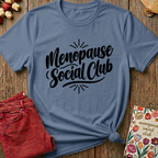 Menopause Social Club Tee — Classic Logo Gift