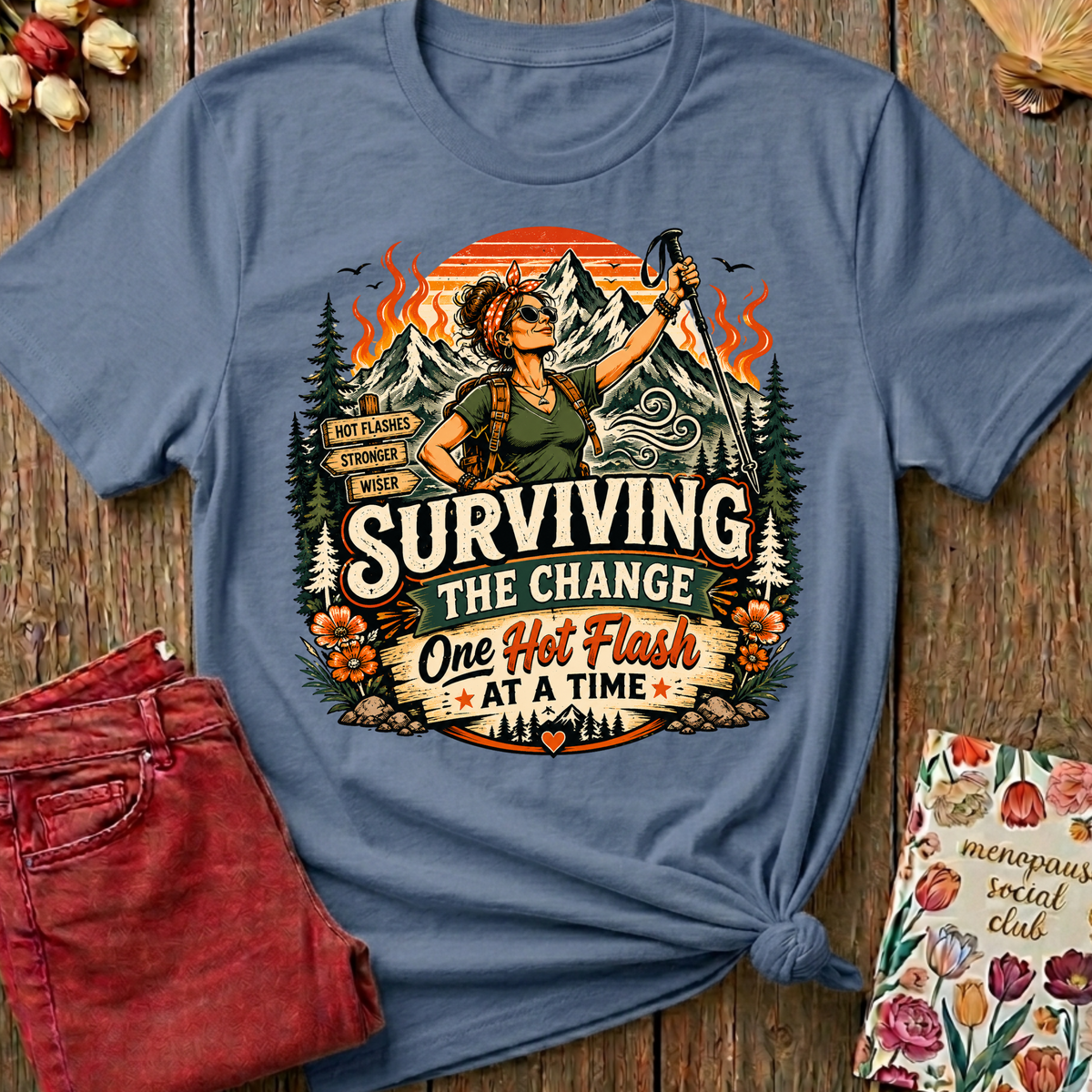 Surviving The Change Graphic Tee — Funny Menopause Gift