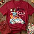 Surviving The Change, One Ice Cube At A Time Tee II — Funny Menopause Gift