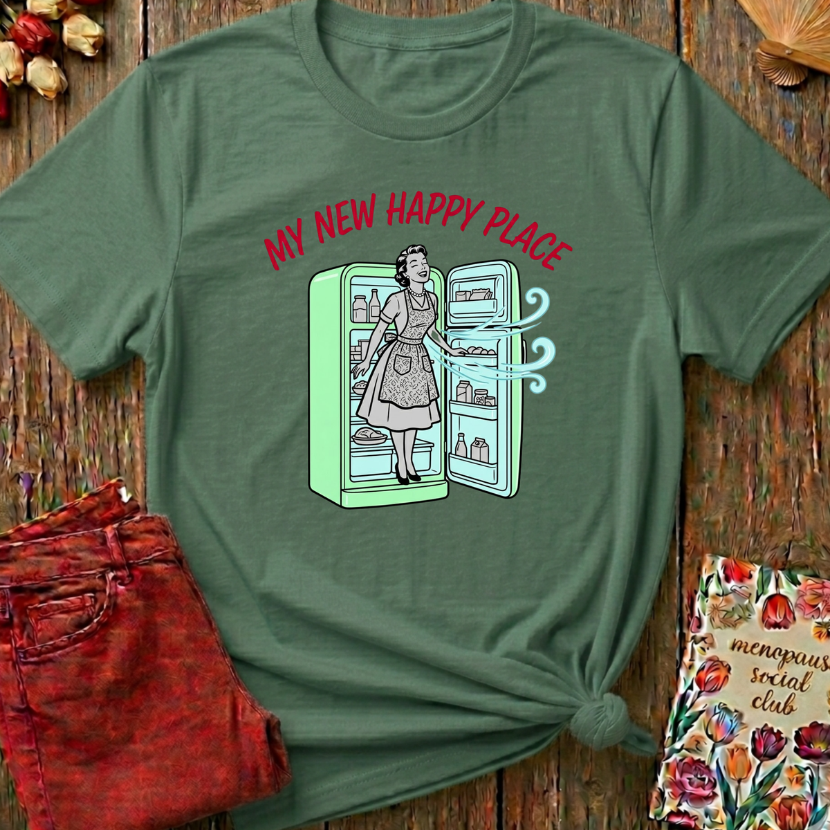 Menopause Social Club Happy Place Graphic Tee — Funny Gift