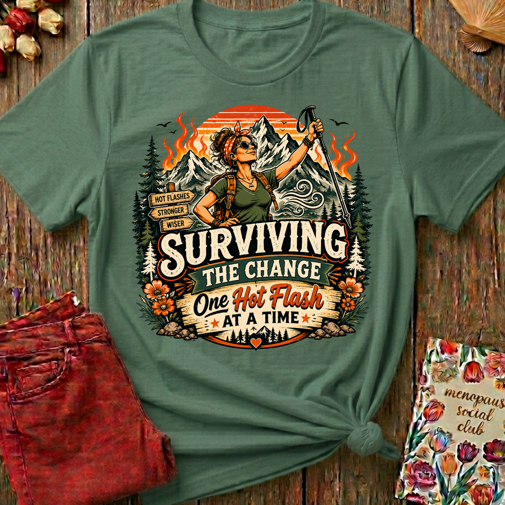 Surviving The Change Graphic Tee — Funny Menopause Gift