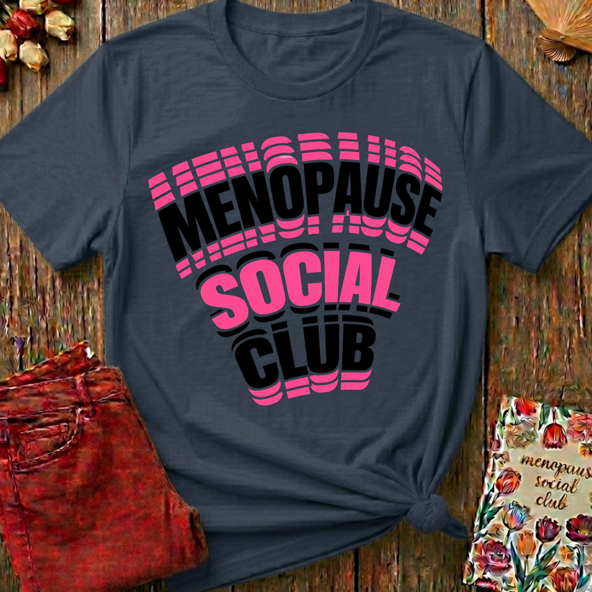 Menopause Social Club Graphic Tee — Classic Logo