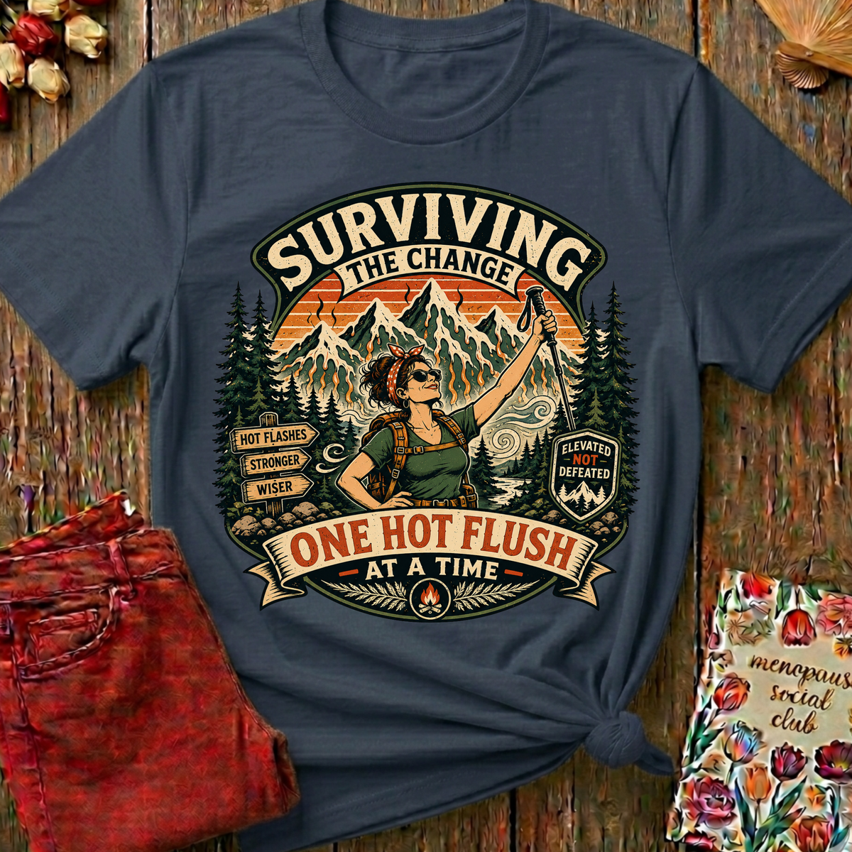 Surviving The Hot Flush Tee — Funny Menopause Gift