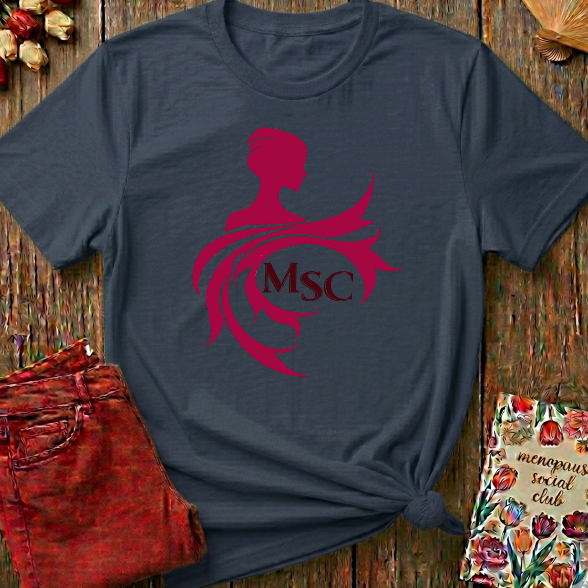 Menopause Social Club MSC Tee — Funny Gift