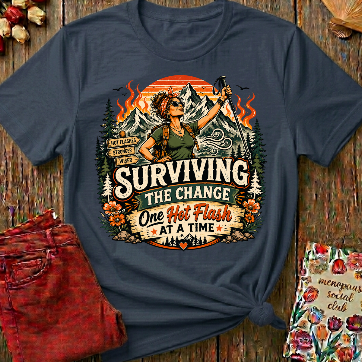 Surviving The Change Graphic Tee — Funny Menopause Gift