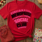 Menopause Social Club Graphic Tee — Classic Logo