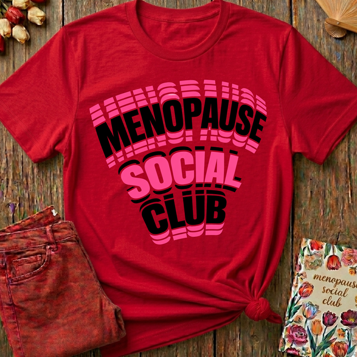 Menopause Social Club Graphic Tee — Classic Logo