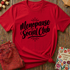 Menopause Social Club Tee — Classic Logo Gift