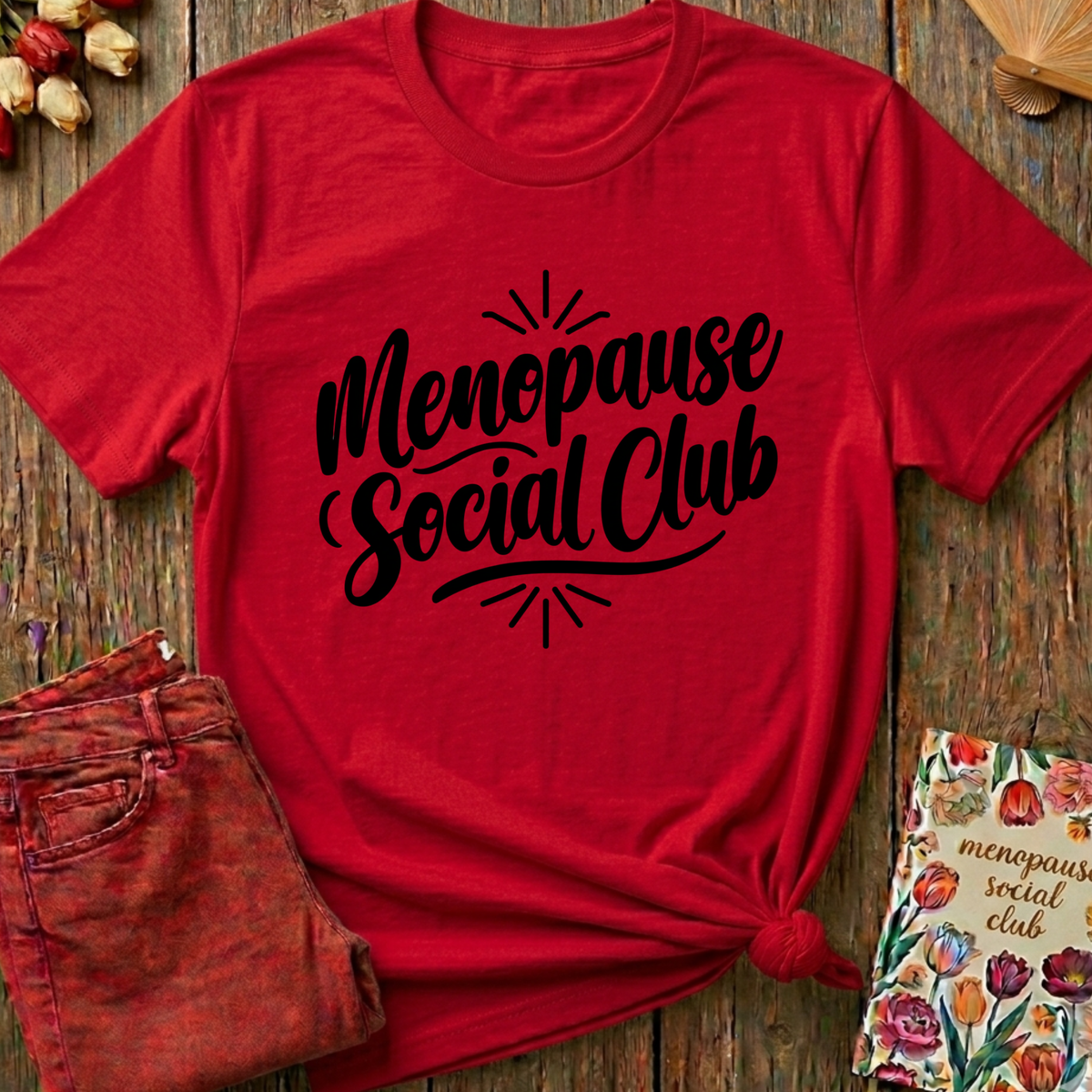Menopause Social Club Tee — Classic Logo Gift