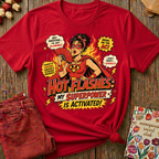 Hot Flashes My Superpower Tee — Funny Menopause Gift