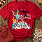 Surviving The Change, One Ice Cube At A Time Tee II — Funny Menopause Gift