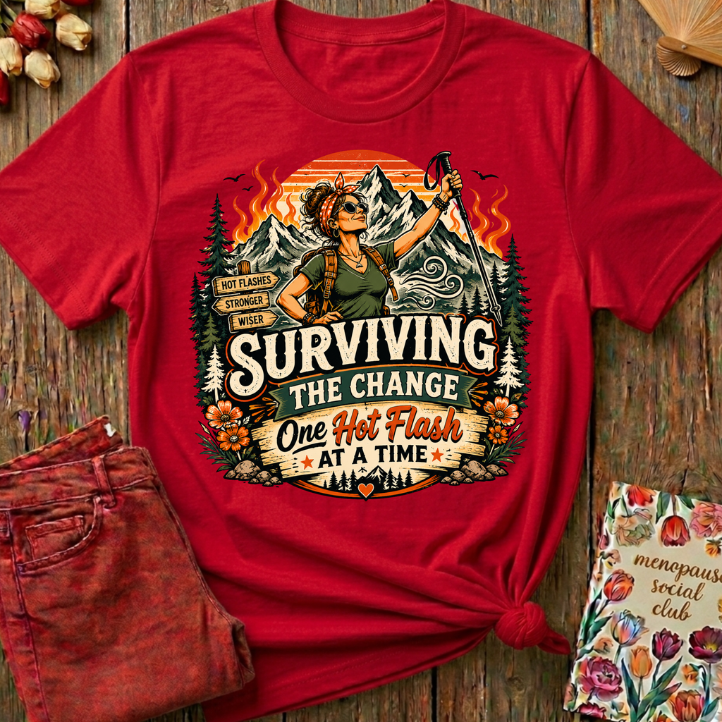 Surviving The Change Graphic Tee — Funny Menopause Gift