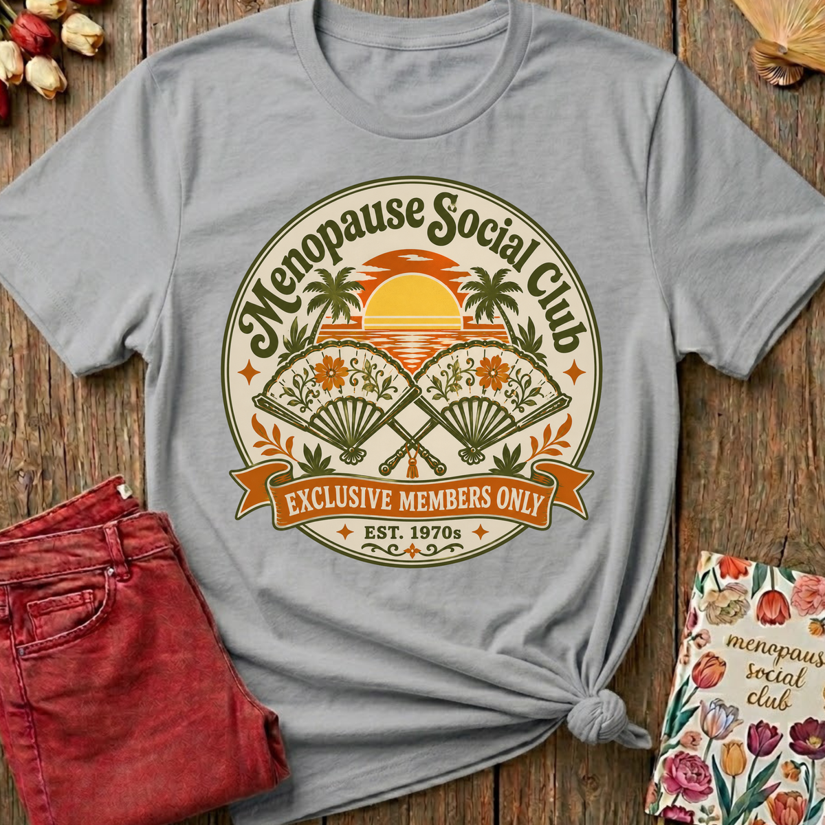 Menopause Social Club Exclusive Membership Tee — Funny Gift