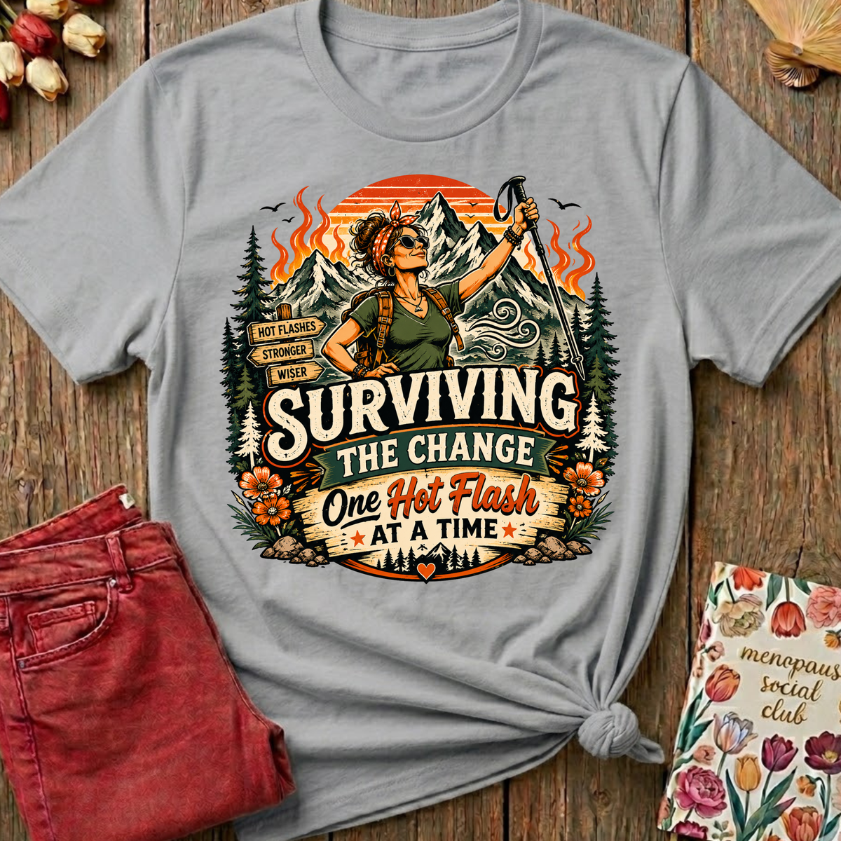 Surviving The Change Graphic Tee — Funny Menopause Gift